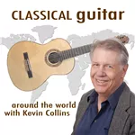 Classical Guitar Around the World Podcast artwork