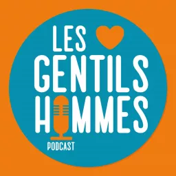 Les Gentilshommes Podcast artwork