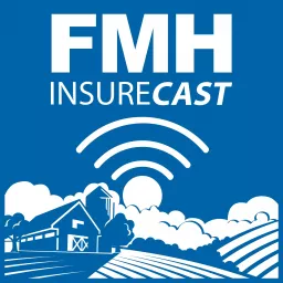 FMH InsureCast Podcast artwork