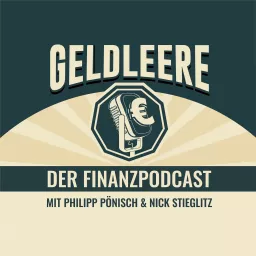 Geldleere - Podcast für Geldanlage und Finanzbildung