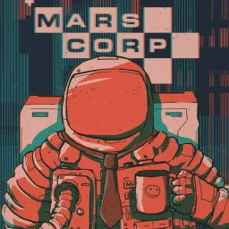 MarsCorp Podcast artwork