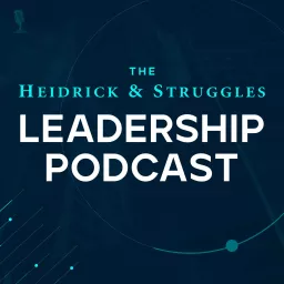 The Heidrick & Struggles Leadership Podcast artwork