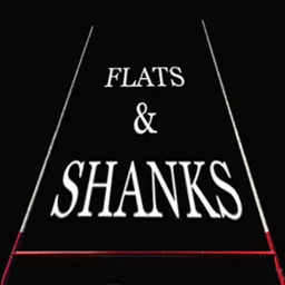 Flats and Shanks