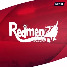 The Redmen TV - Liverpool FC Podcast artwork
