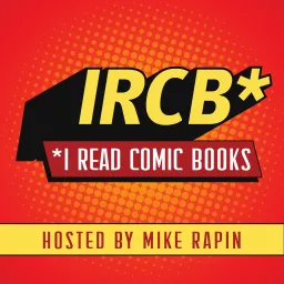 I Read Comic Books Podcast artwork