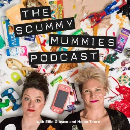 The Scummy Mummies Podcast artwork