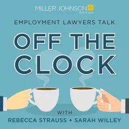 Lawyers Off the Clock with Rebecca Strauss and Sarah Willey