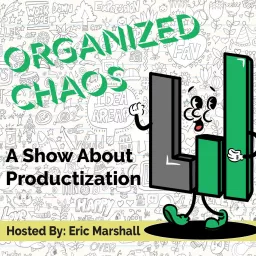 Organized Chaos Podcast artwork