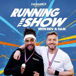 Running The Show with Dev & Sam Podcast artwork