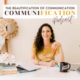 Beautification of Communication - The Communification Podcast artwork