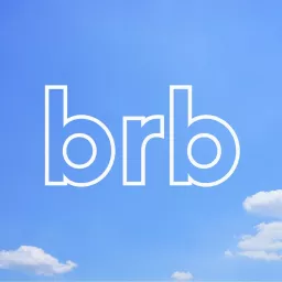 brb Podcast artwork
