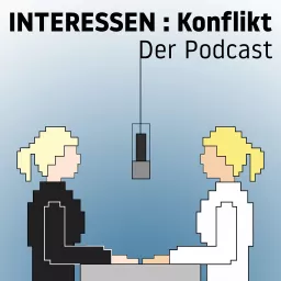 INTERESSEN : Konflikt. Der Podcast artwork