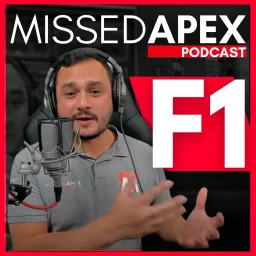 Missed Apex Formula 1 Podcast artwork