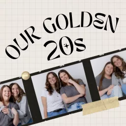 Our Golden 20s