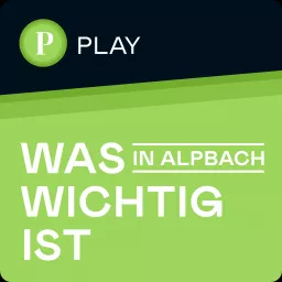 Was in Alpbach wichtig ist Podcast artwork