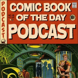Comic Book of the Day Podcast artwork