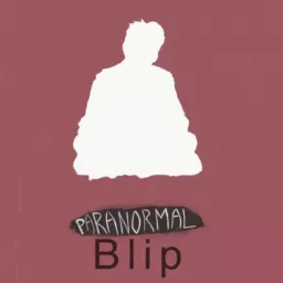 Paranormal Blip