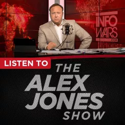 The Alex Jones Show - Infowars.com Podcast artwork