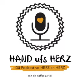 Hand ufs Herz - dä Podcast vo Herz an Herz artwork