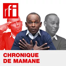 Chronique de Mamane Podcast artwork