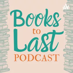 Books To Last Podcast artwork