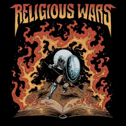 Religious Wars Podcast artwork