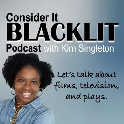 Consider It Blacklit Podcast artwork