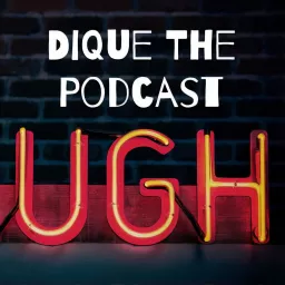 Dique The Podcast artwork