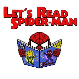 Let‘s Read Spider-Man Podcast artwork