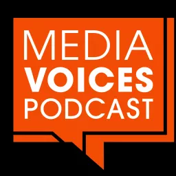 Media Voices Podcast artwork