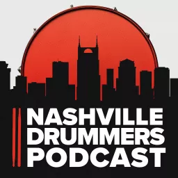 Nashville Drummers Podcast artwork