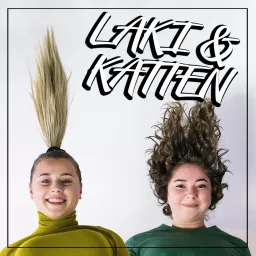 Laki & Katten Podcast artwork