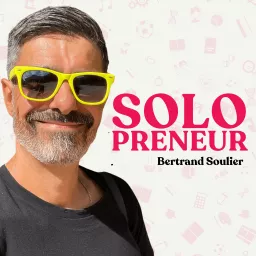Solopreneur : créer et développer un business au service de ta vie Podcast artwork