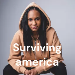 Surviving america