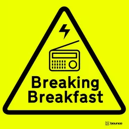 Breaking Breakfast Podcast artwork