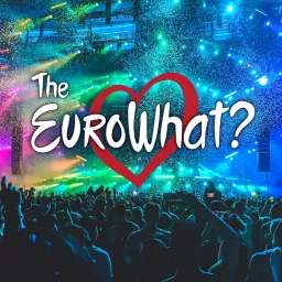 The EuroWhat? Podcast artwork