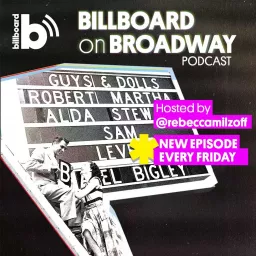 Billboard on Broadway Podcast artwork