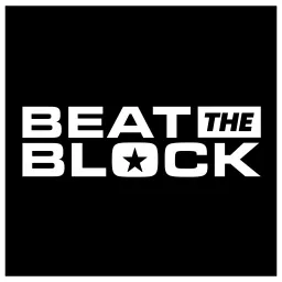 Beat The Block Podcast artwork