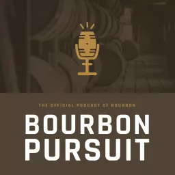 Bourbon Pursuit Podcast artwork