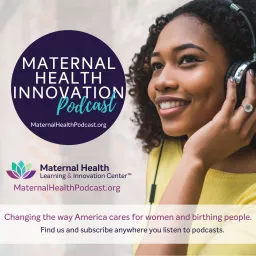 Maternal Health Innovation Podcast artwork