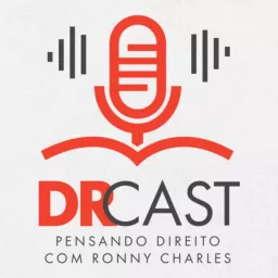 DR Cast - Pensando Direito com Ronny Charles Podcast artwork