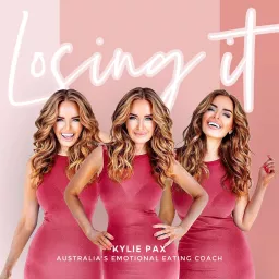 Losing It! Weight Loss with Kylie Pax Podcast artwork