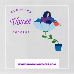 Blooming Voices Podcast artwork