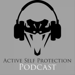 Active Self Protection Podcast artwork