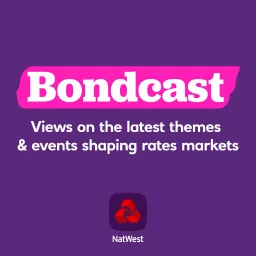 Bondcast - The Rates Podcast