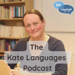 The Kate Languages Podcast artwork