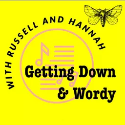 Getting Down & Wordy Podcast artwork