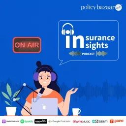 Insurance Insights Podcast artwork