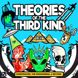 Theories of the Third Kind Podcast artwork