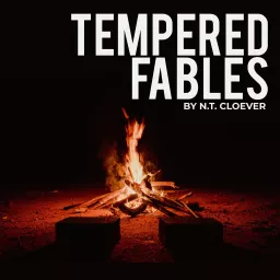 Tempered Fables Podcast artwork